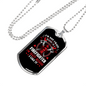 Crazy Because I'm Firefighter Gift Stainless Steel or 18k Gold Dog Tag 24" Chain-Express Your Love Gifts