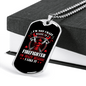Crazy Because I'm Firefighter Gift Stainless Steel or 18k Gold Dog Tag 24" Chain-Express Your Love Gifts