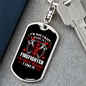 Crazy Because I'm Firefighter Keychain Stainless Steel or 18k Gold Dog Tag Keyring-Express Your Love Gifts
