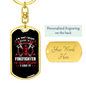Crazy Because I'm Firefighter Keychain Stainless Steel or 18k Gold Dog Tag Keyring-Express Your Love Gifts