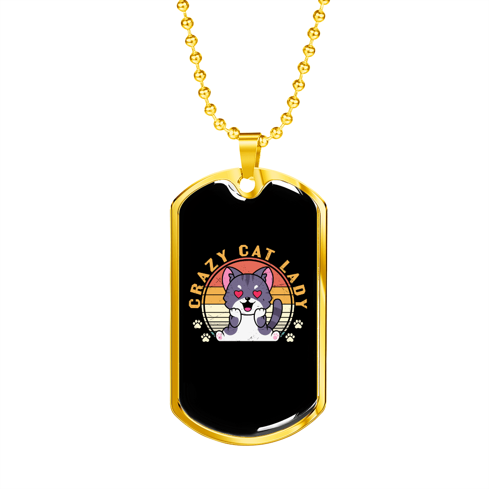 Crazy Cat Lady Necklace Stainless Steel or 18k Gold Dog Tag 24" Chain-Express Your Love Gifts