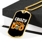Crazy Dog Dad Necklace Stainless Steel or 18k Gold Dog Tag 24" Chain-Express Your Love Gifts
