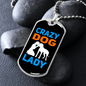 Crazy Dog Lady Blue Necklace Stainless Steel or 18k Gold Dog Tag 24" Chain-Express Your Love Gifts