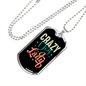 Crazy Dog Lady Necklace Stainless Steel or 18k Gold Dog Tag 24" Chain-Express Your Love Gifts