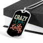 Crazy Dog Lady Necklace Stainless Steel or 18k Gold Dog Tag 24" Chain-Express Your Love Gifts