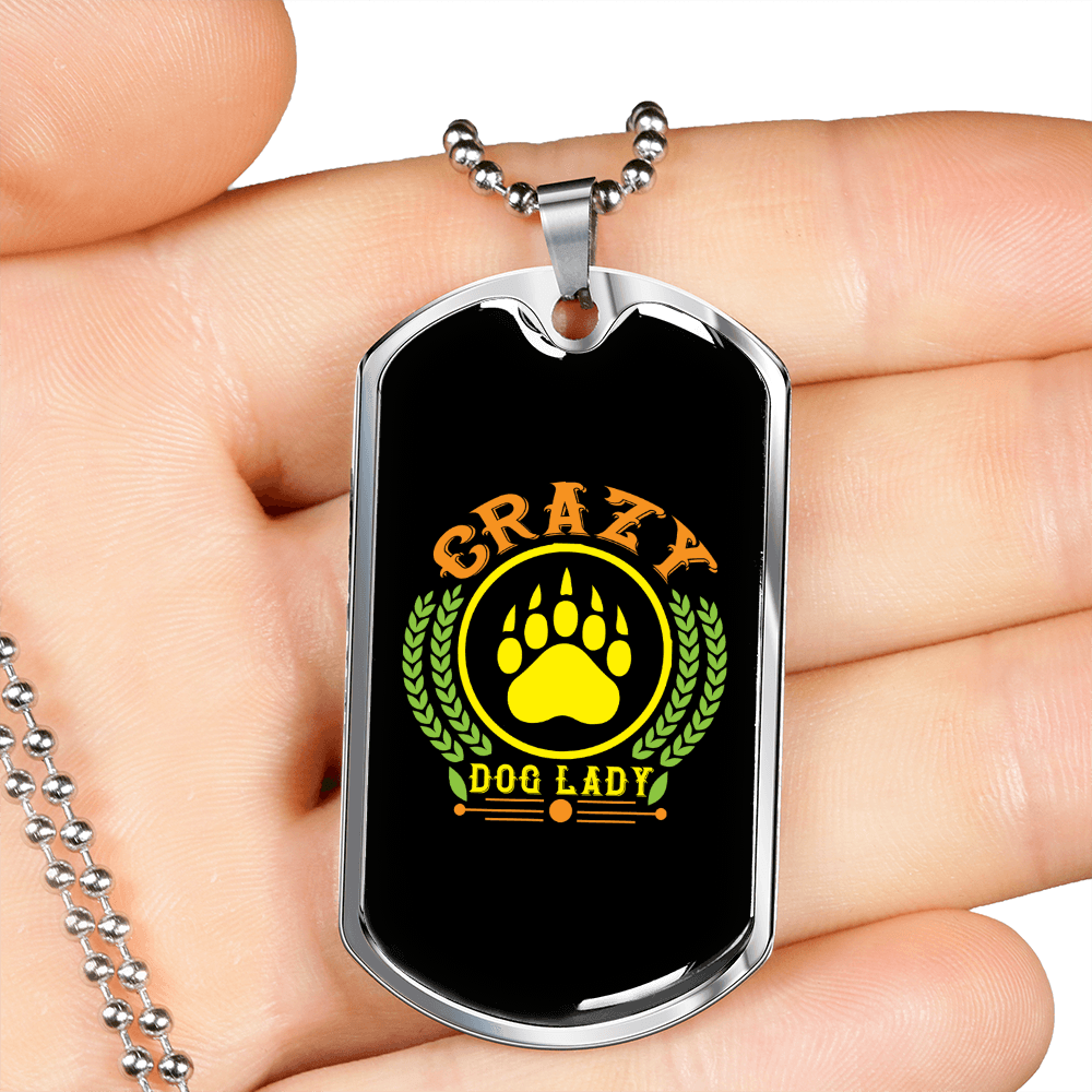 Crazy Dog Lady Paw Necklace Stainless Steel or 18k Gold Dog Tag 24" Chain-Express Your Love Gifts