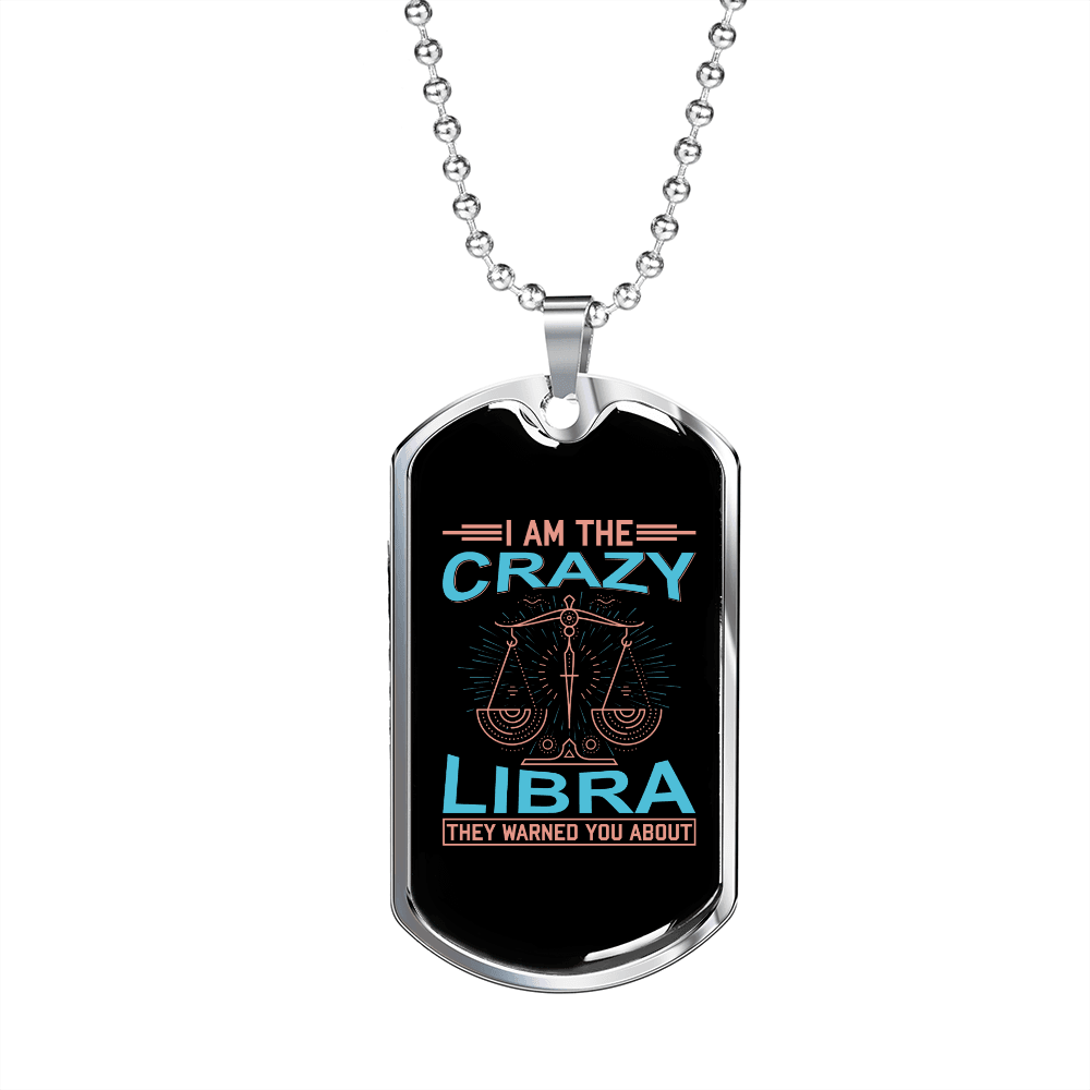 Crazy Libra Zodiac Necklace Stainless Steel or 18k Gold Dog Tag 24" Chain-Express Your Love Gifts