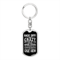 Crazy Mother-in-Law Mom Keychain Stainless Steel or 18k Gold Dog Tag Keyring-Express Your Love Gifts