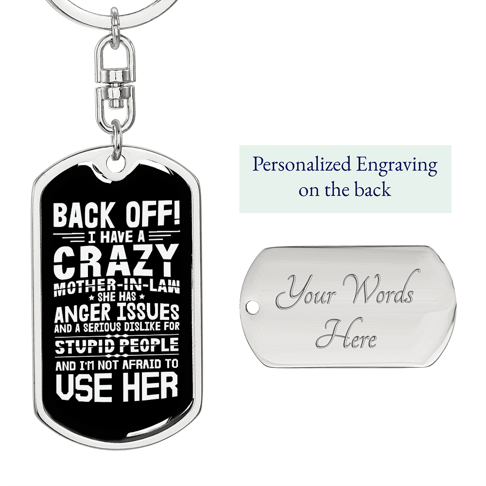 Crazy Mother-in-Law Mom Keychain Stainless Steel or 18k Gold Dog Tag Keyring-Express Your Love Gifts