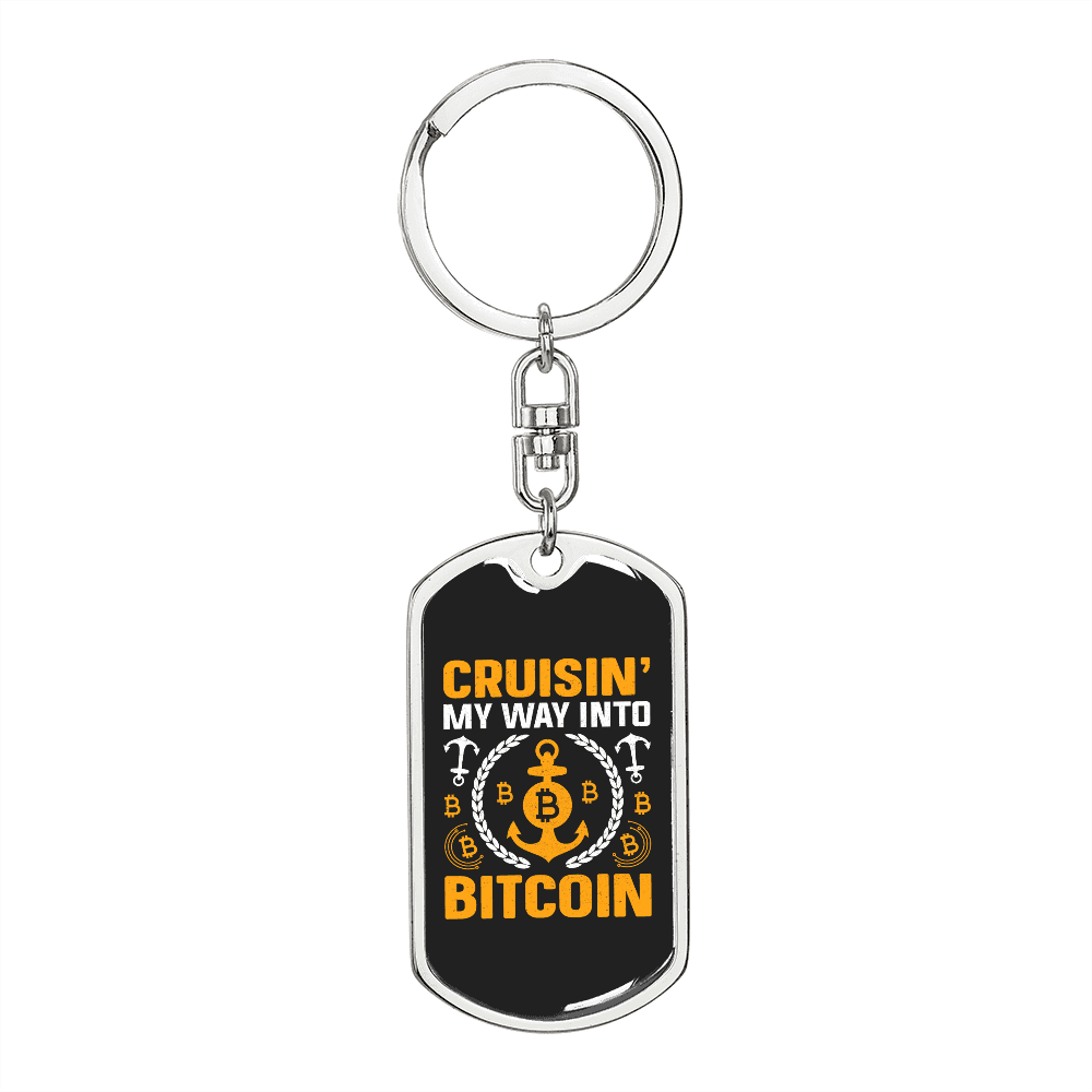 Cruisin' My Way Into Bitcoin Crypto Keychain Stainless Steel or 18k Gold Dog Tag Keyring-Express Your Love Gifts
