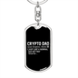 Crypto Dad Definition Crypto Keychain Stainless Steel or 18k Gold Dog Tag Keyring-Express Your Love Gifts