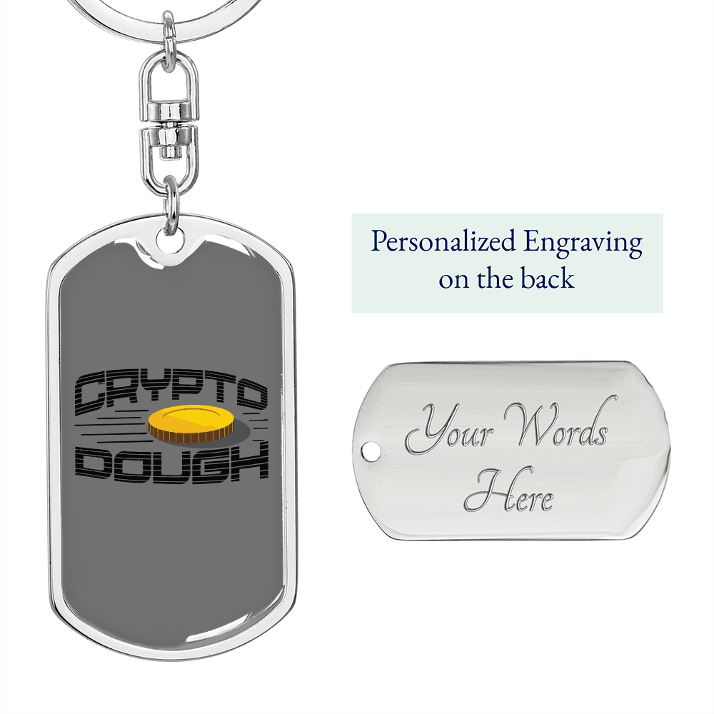 Crypto Dough Crypto Keychain Stainless Steel or 18k Gold Dog Tag Keyring-Express Your Love Gifts