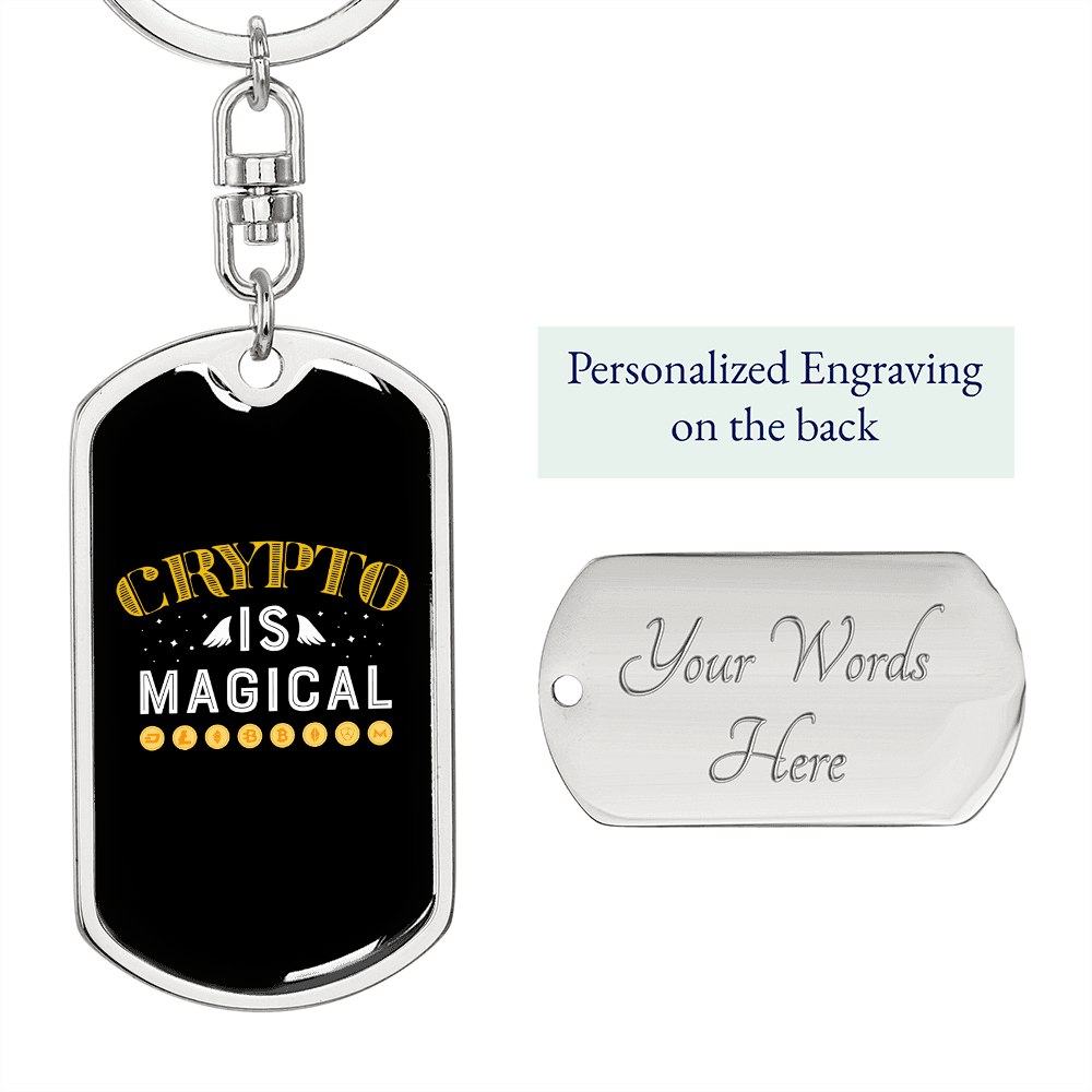 Crypto is Magical Crypto Keychain Stainless Steel or 18k Gold Dog Tag Keyring-Express Your Love Gifts