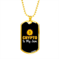 Crypto is My Jam Crypto Necklace Stainless Steel or 18k Gold Dog Tag 24" Chain-Express Your Love Gifts