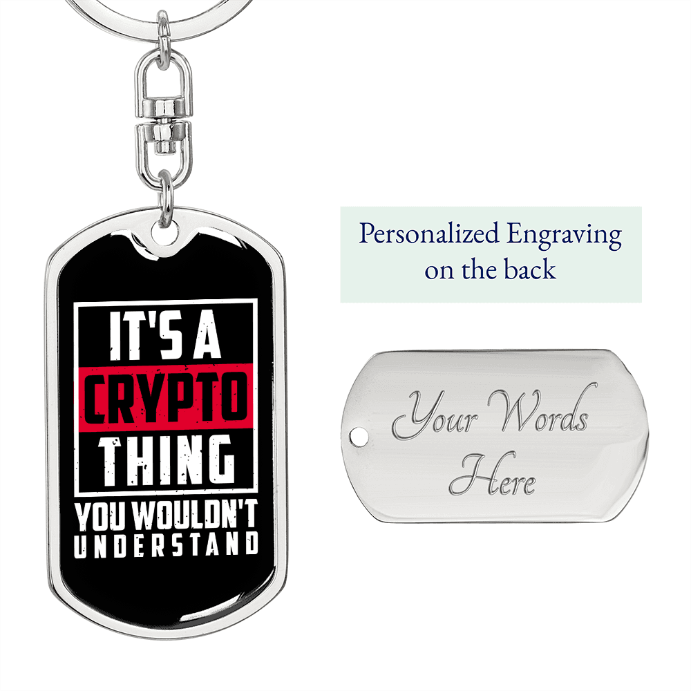 Crypto Thing Crypto Keychain Stainless Steel or 18k Gold Dog Tag Keyring-Express Your Love Gifts