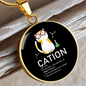 Cute Cat Caption Circle Necklace Stainless Steel or 18k Gold 18-22"-Express Your Love Gifts