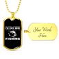 Cute Now Fishing Necklace Stainless Steel or 18k Gold Dog Tag 24" Chain-Express Your Love Gifts