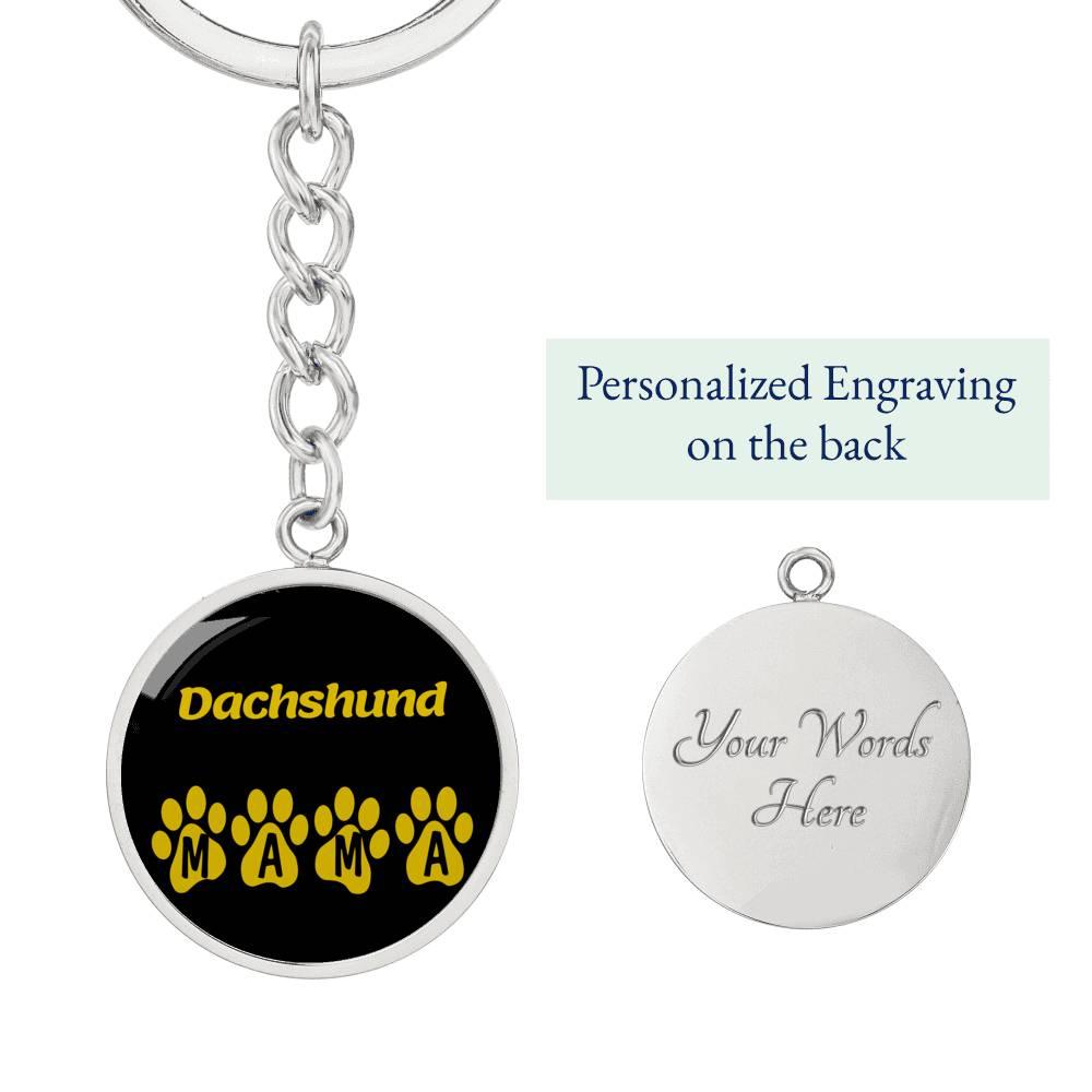 Dachshund Mama Circle Keychain Stainless Steel or 18k Gold Dog Mom Pendant-Express Your Love Gifts