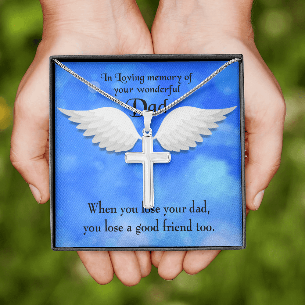 Dad and a Good Friend Dad Memorial Gift Dad Memorial Cross Necklace Sympathy Gift Loss of Father Condolence Message Card-Express Your Love Gifts