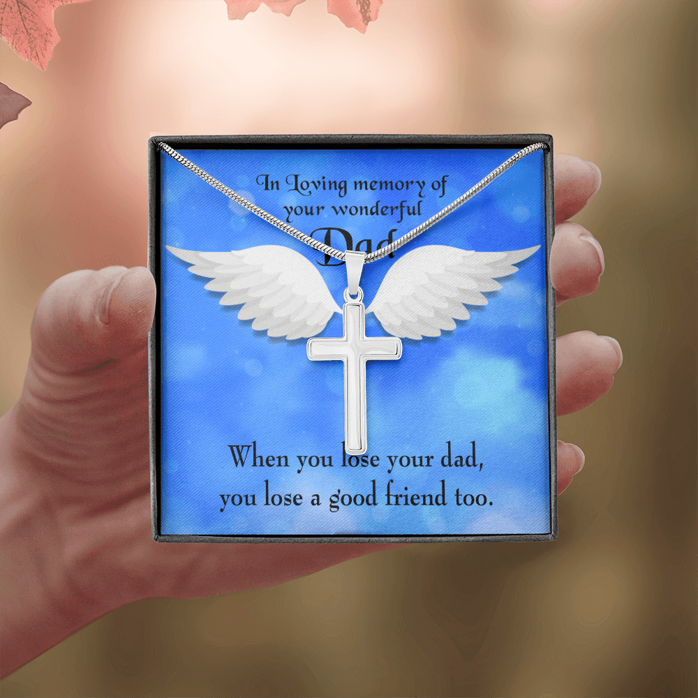 Dad and a Good Friend Dad Memorial Gift Dad Memorial Cross Necklace Sympathy Gift Loss of Father Condolence Message Card-Express Your Love Gifts