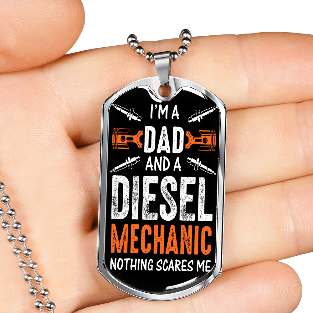 Dad And Diesel Mechanic Dog Tag Stainless Steel or 18k Gold 24" Chain-Express Your Love Gifts