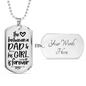 Dad And Girl Daughter To Dad Necklace Stainless Steel or 18k Gold Dog Tag 24" Chain-Express Your Love Gifts