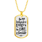 Dad And Girl Daughter To Dad Necklace Stainless Steel or 18k Gold Dog Tag 24" Chain-Express Your Love Gifts
