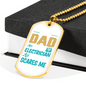 Dad Electrician ScAres Me Necklace Stainless Steel or 18k Gold Dog Tag 24" Chain-Express Your Love Gifts
