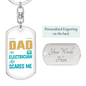 Dad Electrician ScAres Me Swivel Keychain Dog Tag Stainless Steel or 18k Gold-Express Your Love Gifts