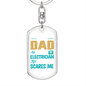 Dad Electrician ScAres Me Swivel Keychain Dog Tag Stainless Steel or 18k Gold-Express Your Love Gifts