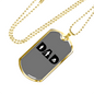 Dad Fighting Firefighter Gift Stainless Steel or 18k Gold Dog Tag 24" Chain-Express Your Love Gifts