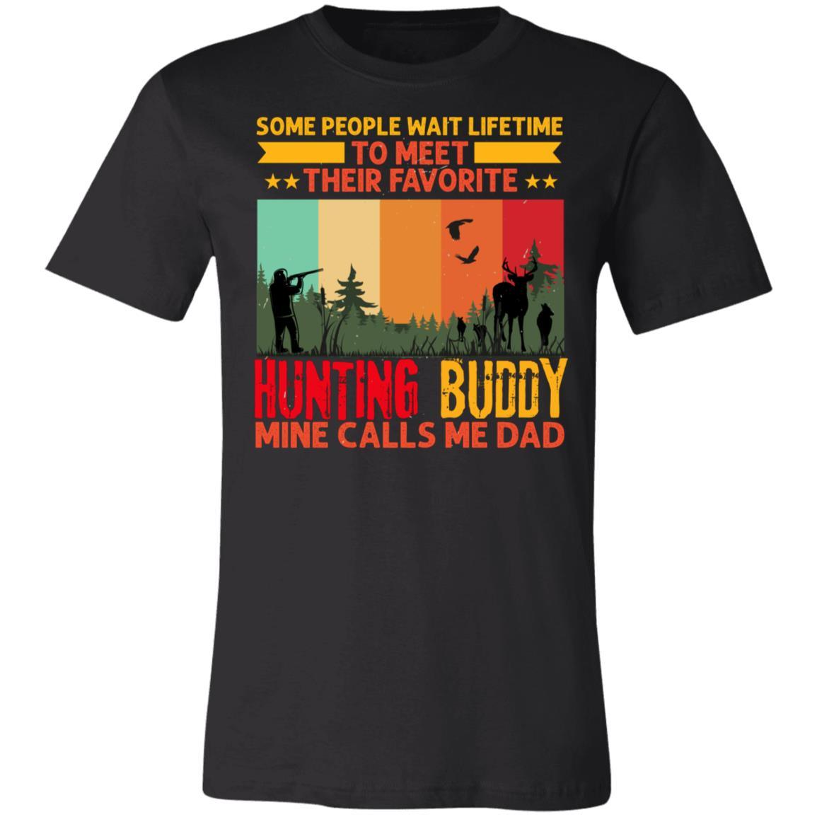 Dad Hunting Buddy Hunter Gift T-Shirt-Express Your Love Gifts