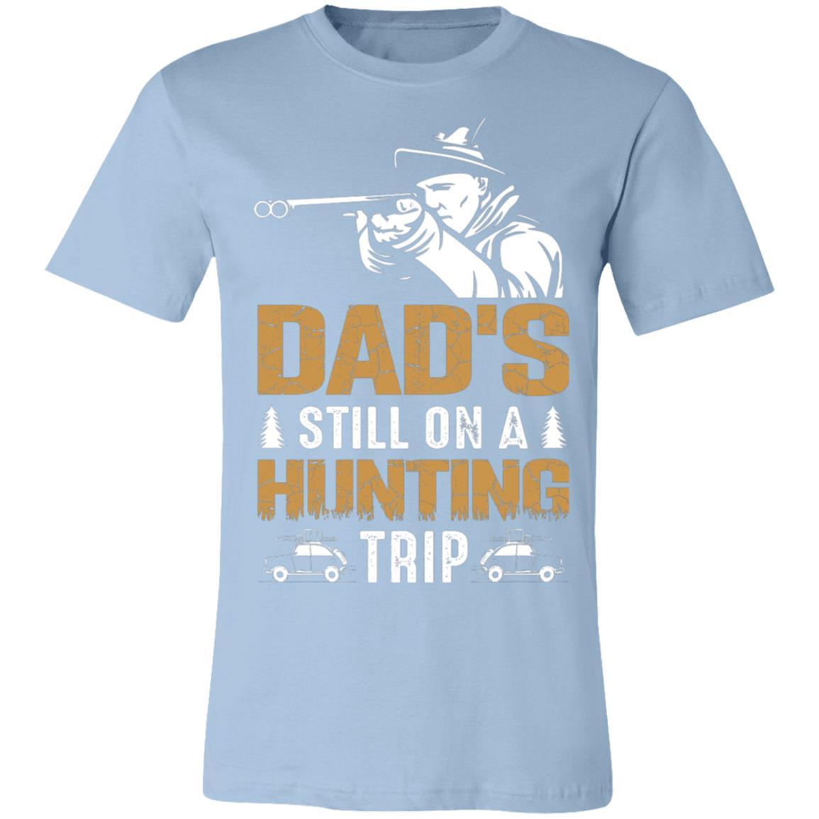 Dad Hunting Trip Hunter Gift T-Shirt-Express Your Love Gifts