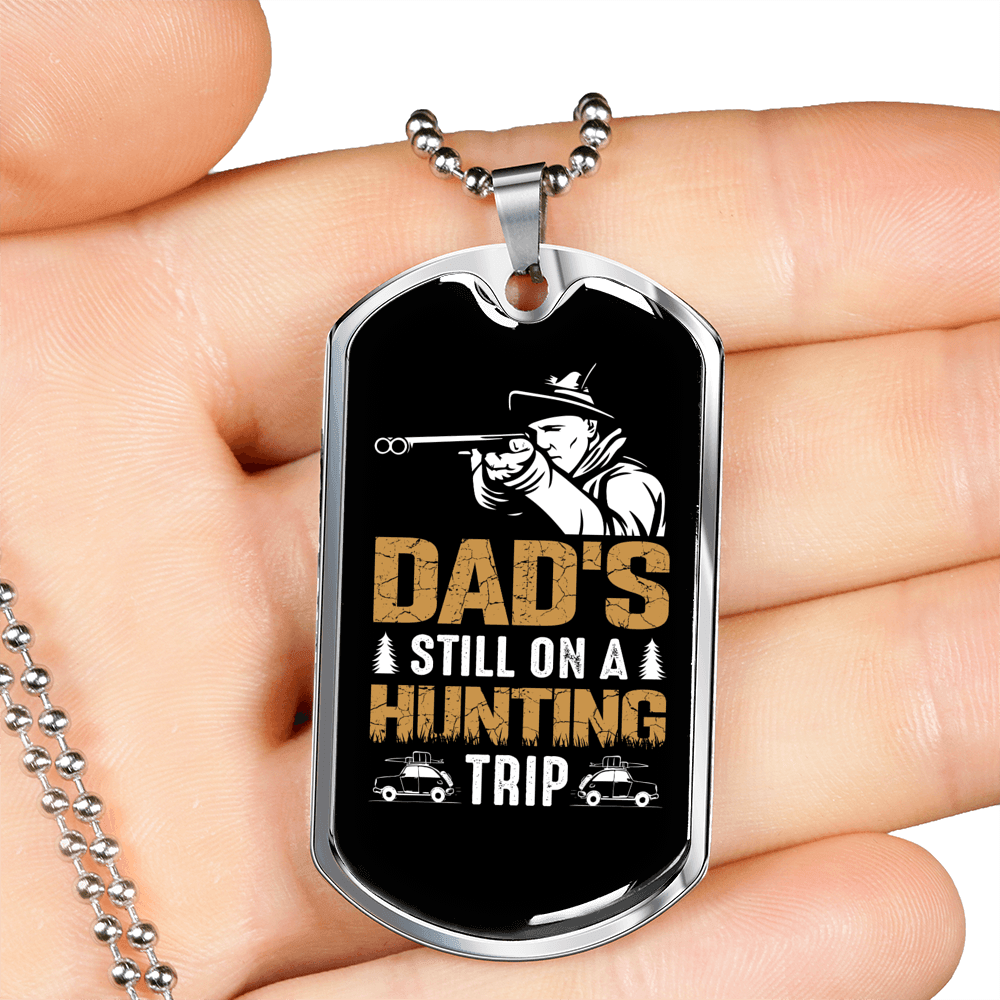 Dad Hunting Trip Necklace Stainless Steel or 18k Gold Dog Tag 24" Chain-Express Your Love Gifts