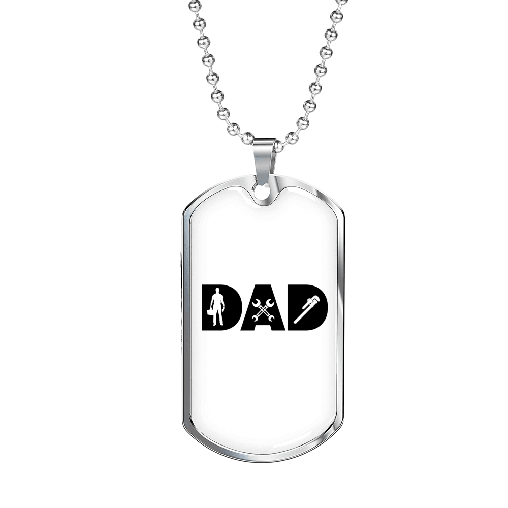Dad Is A Plumber Necklace Stainless Steel or 18k Gold Dog Tag 24" Chain-Express Your Love Gifts