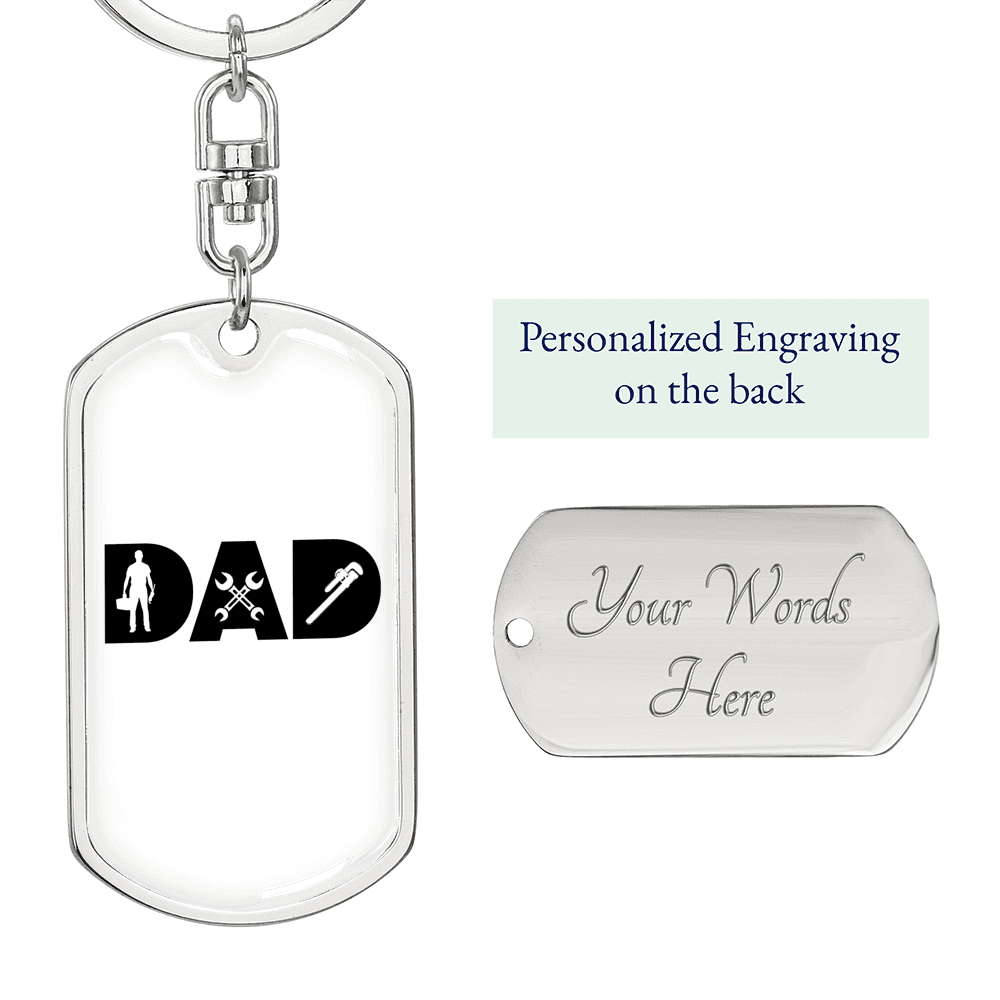Dad Is A Plumber Swivel Keychain Dog Tag Stainless Steel or 18k Gold-Express Your Love Gifts