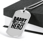 Dad Is My Hero Firefighter Gift Stainless Steel or 18k Gold Dog Tag 24" Chain-Express Your Love Gifts