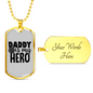 Dad Is My Hero Firefighter Gift Stainless Steel or 18k Gold Dog Tag 24" Chain-Express Your Love Gifts
