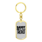 Dad Is My Hero Firefighter Keychain Stainless Steel or 18k Gold Dog Tag Keyring-Express Your Love Gifts