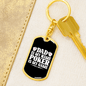 Dad Is My Name Poker Is My Game Gambler Keychain Stainless Steel or 18k Gold Dog Tag Keyring-Express Your Love Gifts