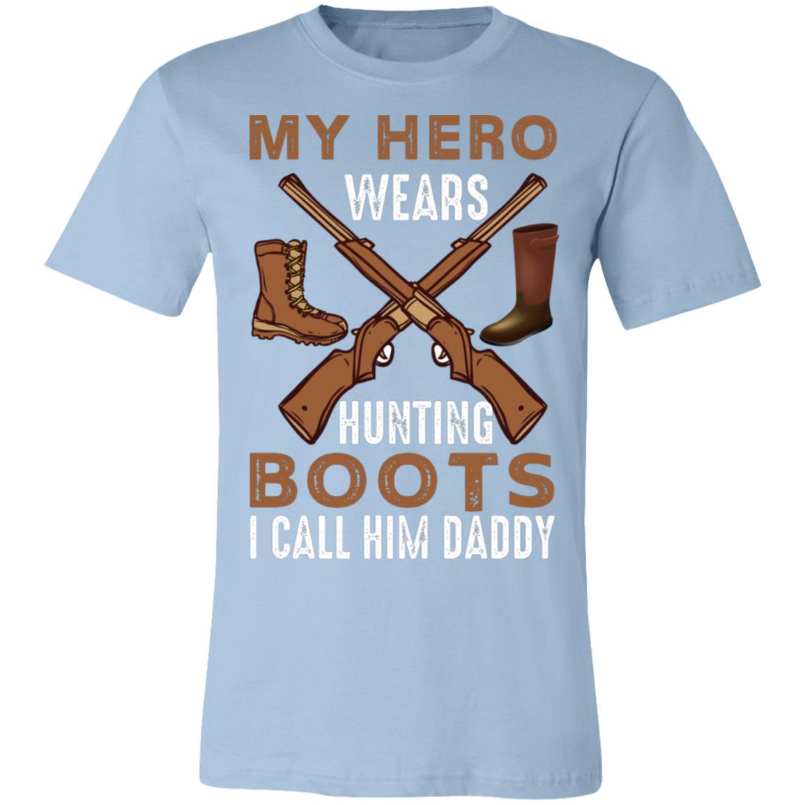 Dad My Hero Wears a Hunting Boot Hunter Gift T-Shirt-Express Your Love Gifts