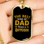 Dad Raises a Bitcoin Crypto Necklace Stainless Steel or 18k Gold Dog Tag 24" Chain-Express Your Love Gifts