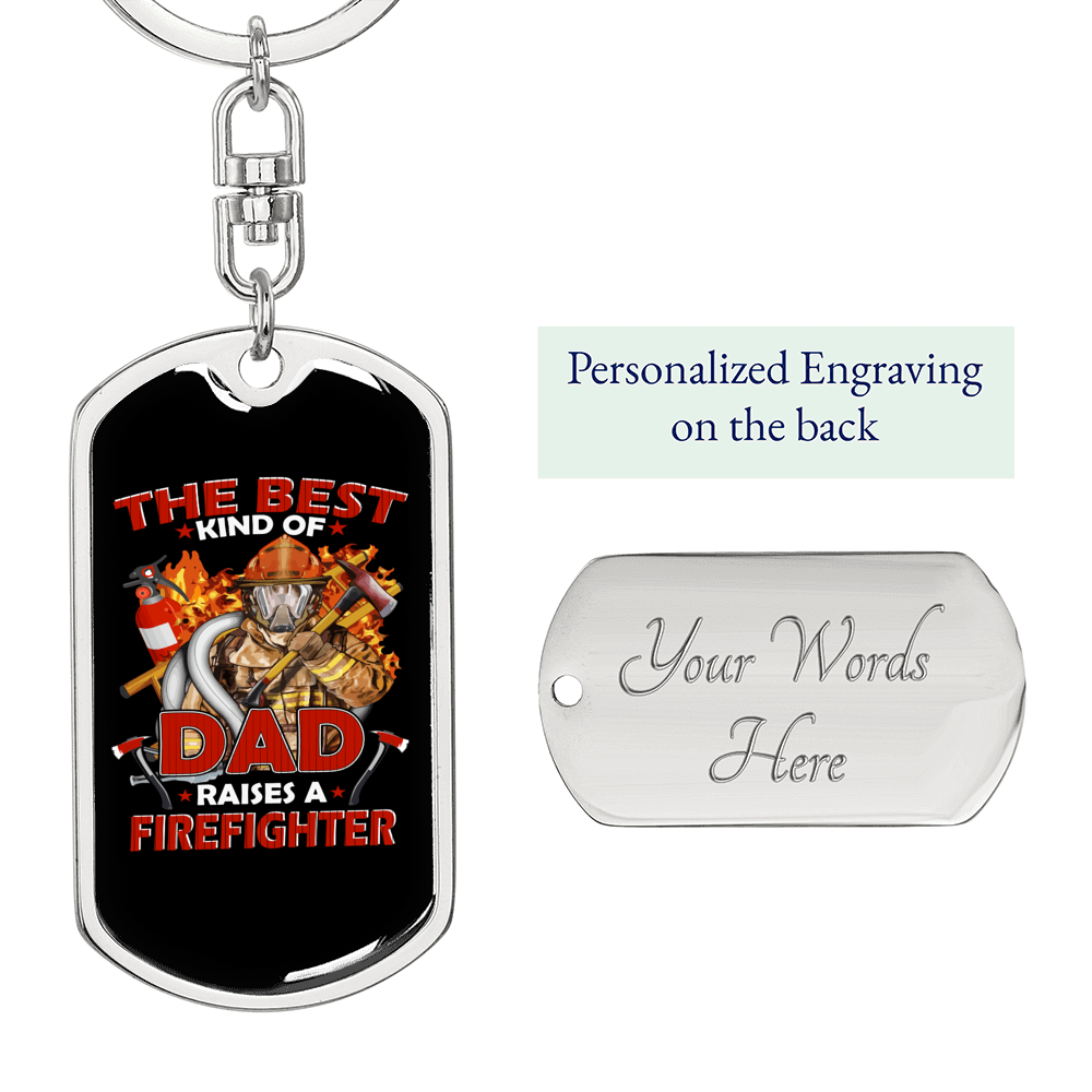 Dad Raises A Firefighter Keychain Stainless Steel or 18k Gold Dog Tag Keyring-Express Your Love Gifts