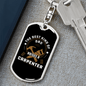 Dad Raises Carpenter Swivel Keychain Woodworker Dog Tag Stainless Steel or 18k Gold-Express Your Love Gifts