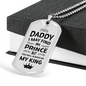 Dad Will Always Be My King Necklace Stainless Steel or 18k Gold Dog Tag 24" Chain-Express Your Love Gifts