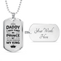 Dad Will Always Be My King Necklace Stainless Steel or 18k Gold Dog Tag 24" Chain-Express Your Love Gifts