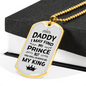 Dad Will Always Be My King Necklace Stainless Steel or 18k Gold Dog Tag 24" Chain-Express Your Love Gifts