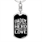 Daddy First Hero Swivel Keychain Dog Tag Stainless Steel or 18k Gold-Express Your Love Gifts