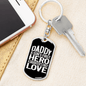 Daddy First Hero Swivel Keychain Dog Tag Stainless Steel or 18k Gold-Express Your Love Gifts