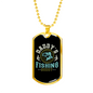 Daddy Fishing Buddy Necklace Stainless Steel or 18k Gold Dog Tag 24" Chain-Express Your Love Gifts